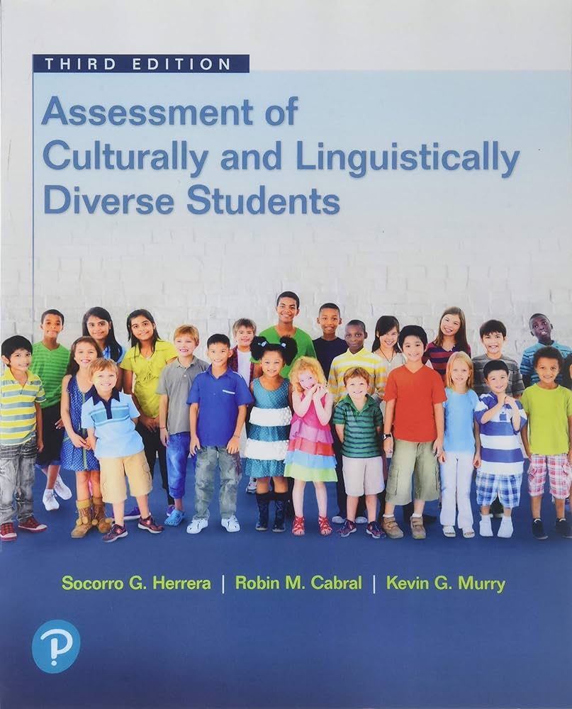 Assessments for Culturally and Linguistically Diverse Student Populations